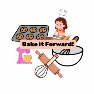 Picture with baking implements and the words "Bake it Forward."