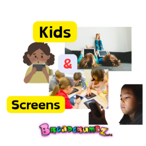 Picture of two kids with their legs on a wall on ipads, another picture of kids all on screens, and a girl on a cell phone, with the words "Kids & screens."